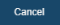 Cancel button